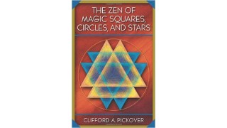 C. Pickove by The Zen Of Magic Squares, Circles, And Stars [Math]